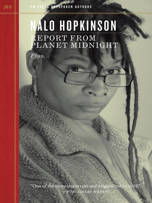 Title details for Report from Planet Midnight by Nalo Hopkinson - Available